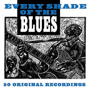 Various Artists - Every Shade of the Blues - 2CD