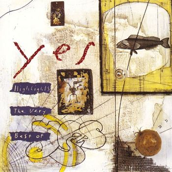Yes - Highlights - The Very Best of Yes