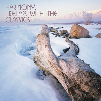 Various Artists - Harmony, Relax With the Classics