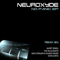 Neuroxyde - No Panic EP