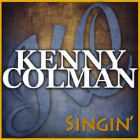 Kenny Colman - Singin'