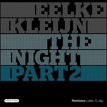 Eelke Kleijn - The Night - Part 2