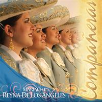 Mariachi Reyna De Los Angeles - Companeras