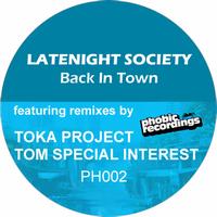 Latenight Society - Back In Town