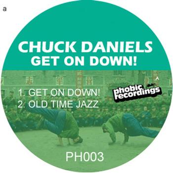 Chuck Daniels - Get On Down