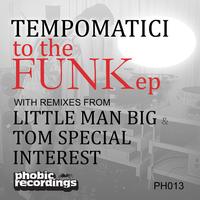 Tempomatici - To The Funk