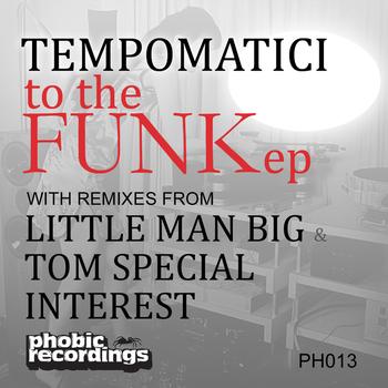 Tempomatici - To The Funk