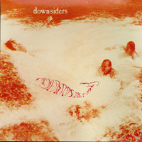 Downsiders - All My Friends Are Fish (Explicit)