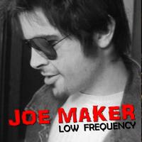 Joe Maker - Low Frequency