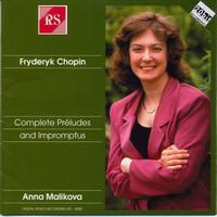 Anna Malikova - Fryderyk Chopin: Complete Préludes and Impromptus
