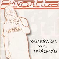 Piotta - Democrazia del microfono (Explicit)