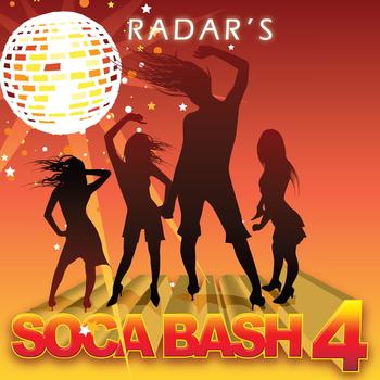 Various Artists - Radar's Soca Bash 4