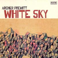 Archer Prewitt - White Sky