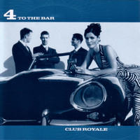 4 To The Bar - Club Royale