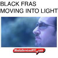 Black Fras - Moving Into Light