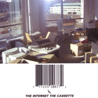 The Internet - The Cassette