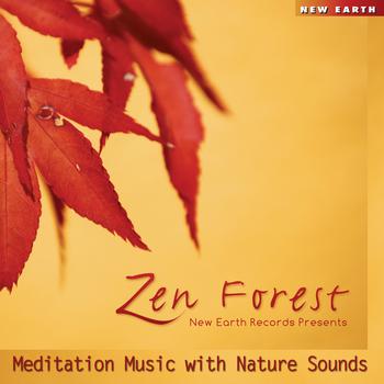Various Artists - Zen Forest - Meditation Music with Nature Sounds
