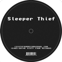 Sleeper Thief - Freeride