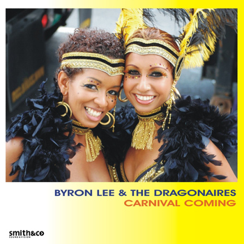 Byron Lee And The Dragonaires - Carnival Coming