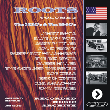 Various Artists - Roots, Volume 3 the 1930's & 1940's