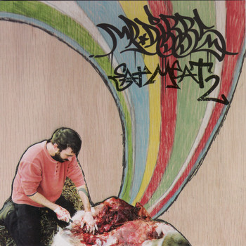 Mr. Dibbs - Eat Meat 2