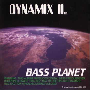Dynamix II - Bass Planet