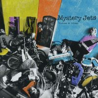 Mystery Jets - Flotsam And Jetsam