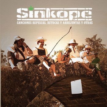 Sinkope - Canciones repescas, retocas y arrejuntas y otras