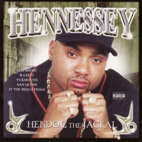 Hennessey - Hendog the Jackal (Explicit)