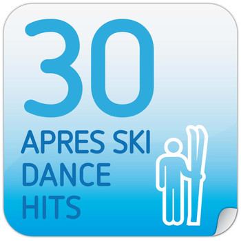 Various Artists - 30 Apres Ski Dance Hits