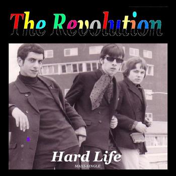The Revolution - Hard Life