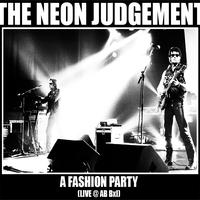 The Neon Judgement - A Fashion Party : Live @ AB BXL Live