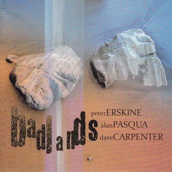 Peter Erskine - Badlands
