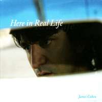 James Cohen - Here In Real Life
