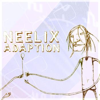 Neelix - Adaption Ep