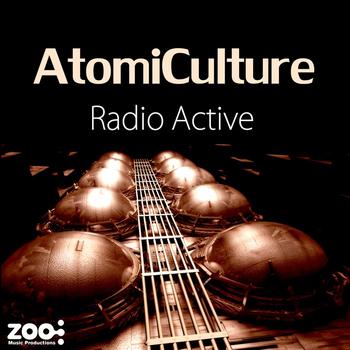 Atomiculture - Radio Active EP