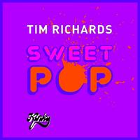 Tim Richards - Sweet Pop