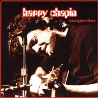 Harry Chapin - Songwriter