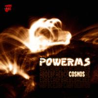 Powerms - Cosmos