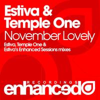 Estiva & Temple One - November Lovely