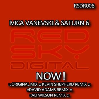 Ivica Vanevski & Saturn 6 - Now!