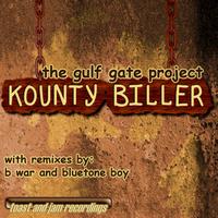 The Gulf Gate Project - Kounty Biller