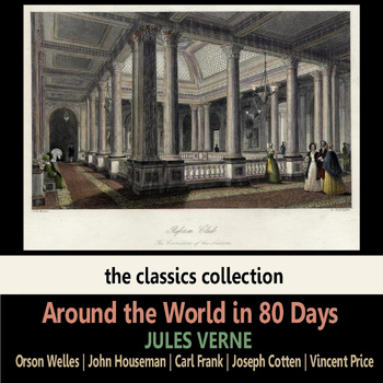 Orson Welles - Around the World in 80 Days by Jules Verne
