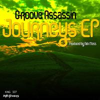 Groove Assassin - Journeys EP
