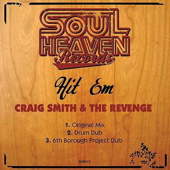 Craig Smith & The Revenge - Hit 'Em