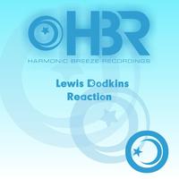 Lewis Dodkins - Reaction