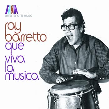 Ray Barretto - A Man And His Music