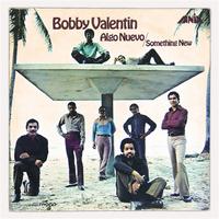 Bobby Valentin - Algo Nuevo