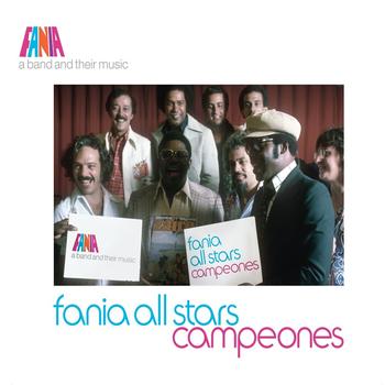 Fania All Stars - A Band And Their Music