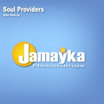 Soul Providers - After Dark EP